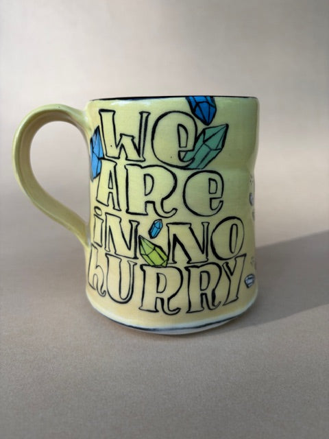 original mug NO HURRY