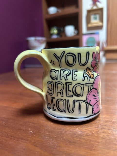 original mug YOU ARE GREAT BEAUTY