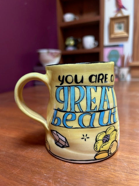original mug YOU ARE GREAT BEAUTY